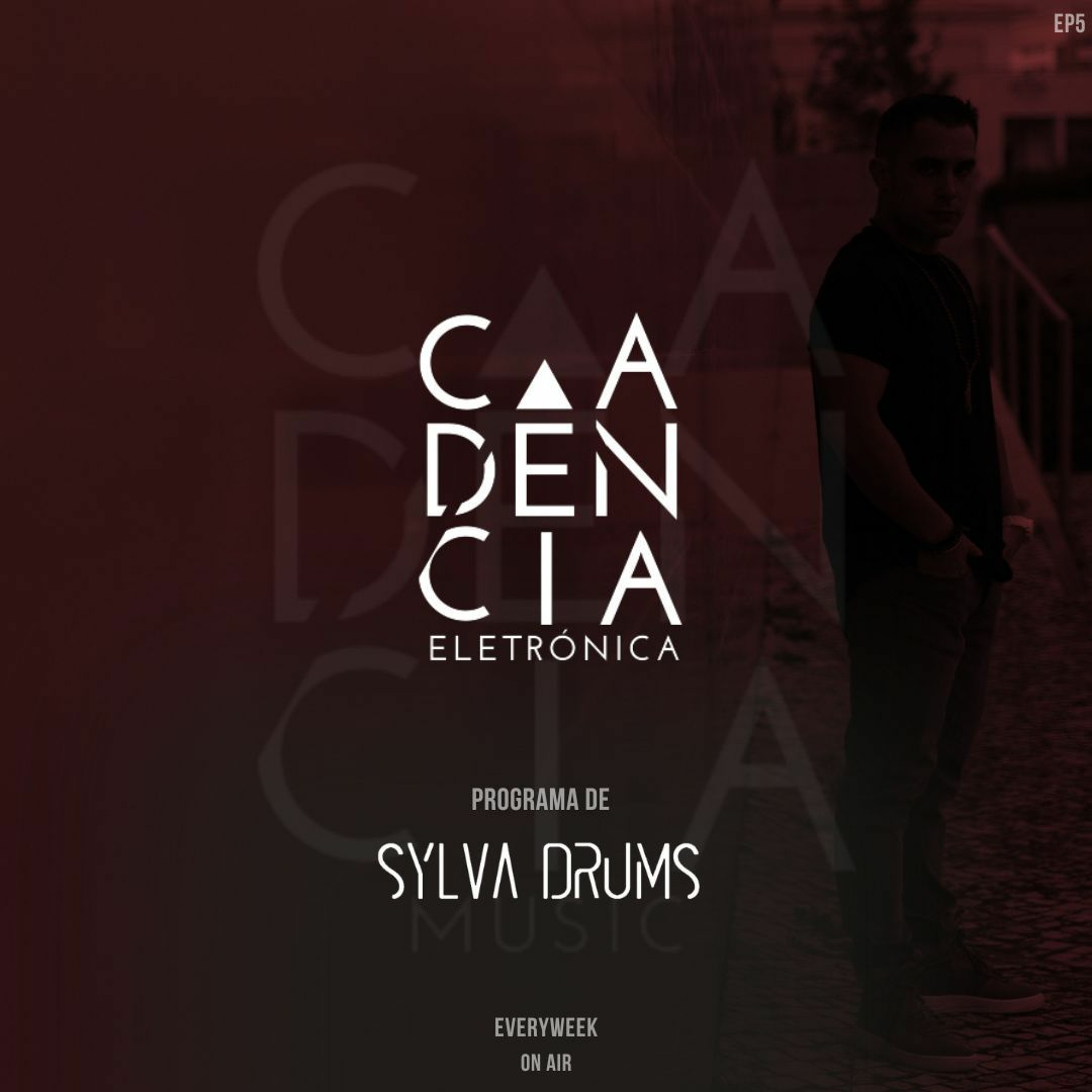 𝗦𝗬𝗟𝗩𝗔 𝗗𝗥𝗨𝗠𝗦┃Cadência Eletrónica 5 episode artwork