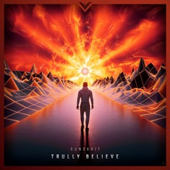 Sunskrit - Truly Belive (Original Mix)