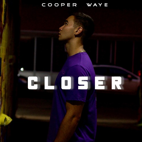 Closer