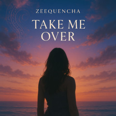 Take Me Over