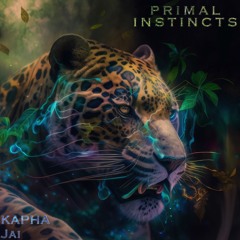 Kapha, Jai - Primal Instincts