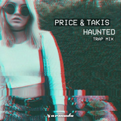 Haunted (Trap Mix)
