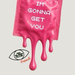 No Sleep Club - I'm Gonna Get You.mp3