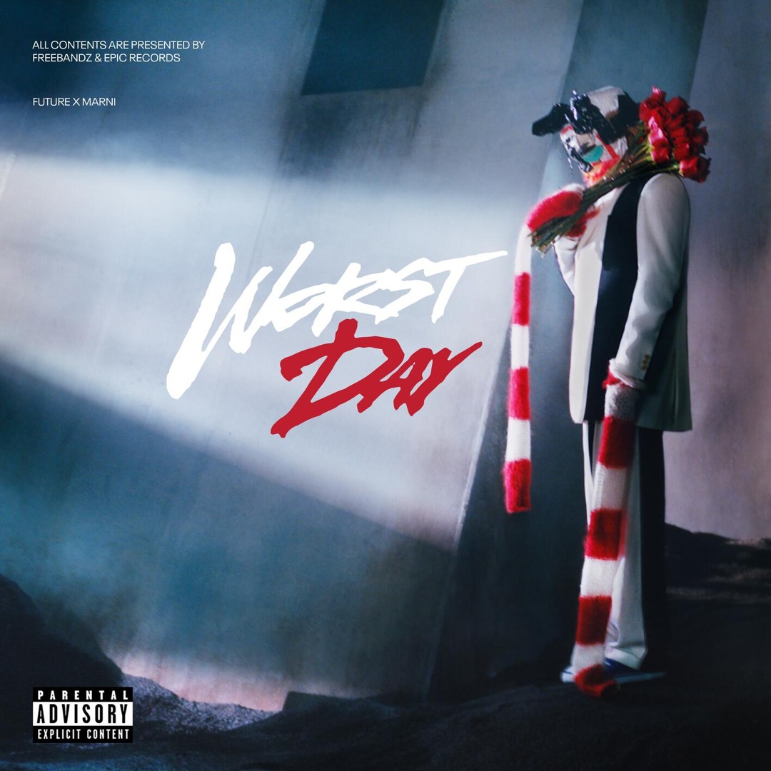 Stream WORST DAY by Future | Listen online for free on SoundCloud