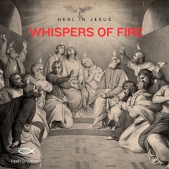 Whispers of Fire