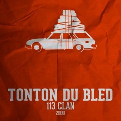 113 clan -Tonton du Bled - SCUDD (Remix)