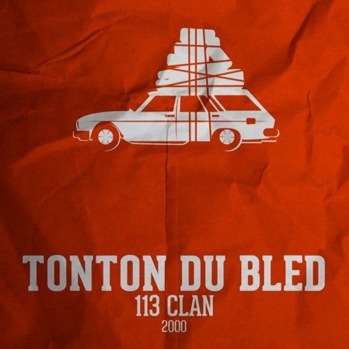 Stream 113 Clan -Tonton Du Bled - Scudd (Remix) By Lorenz Lolo | Listen  Online For Free On Soundcloud