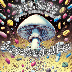 Psychedelics (prod. Sanche Beats)