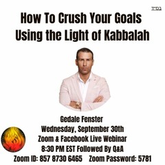 How To Crush Your Goals Using The Light Of Kabbalah
