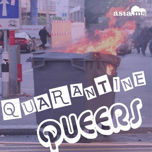 Quarantine Queers