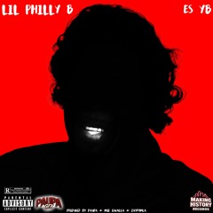 B WHITE by LIL PHILLY B & PAUPA ft. ES YB | prod. by paupa + moe gwalla + zayfrmla