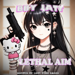 BBY JATT - LETHAL AIM (PROD. JFROST) *LOST STAR RADIO EXCLUSIVE*