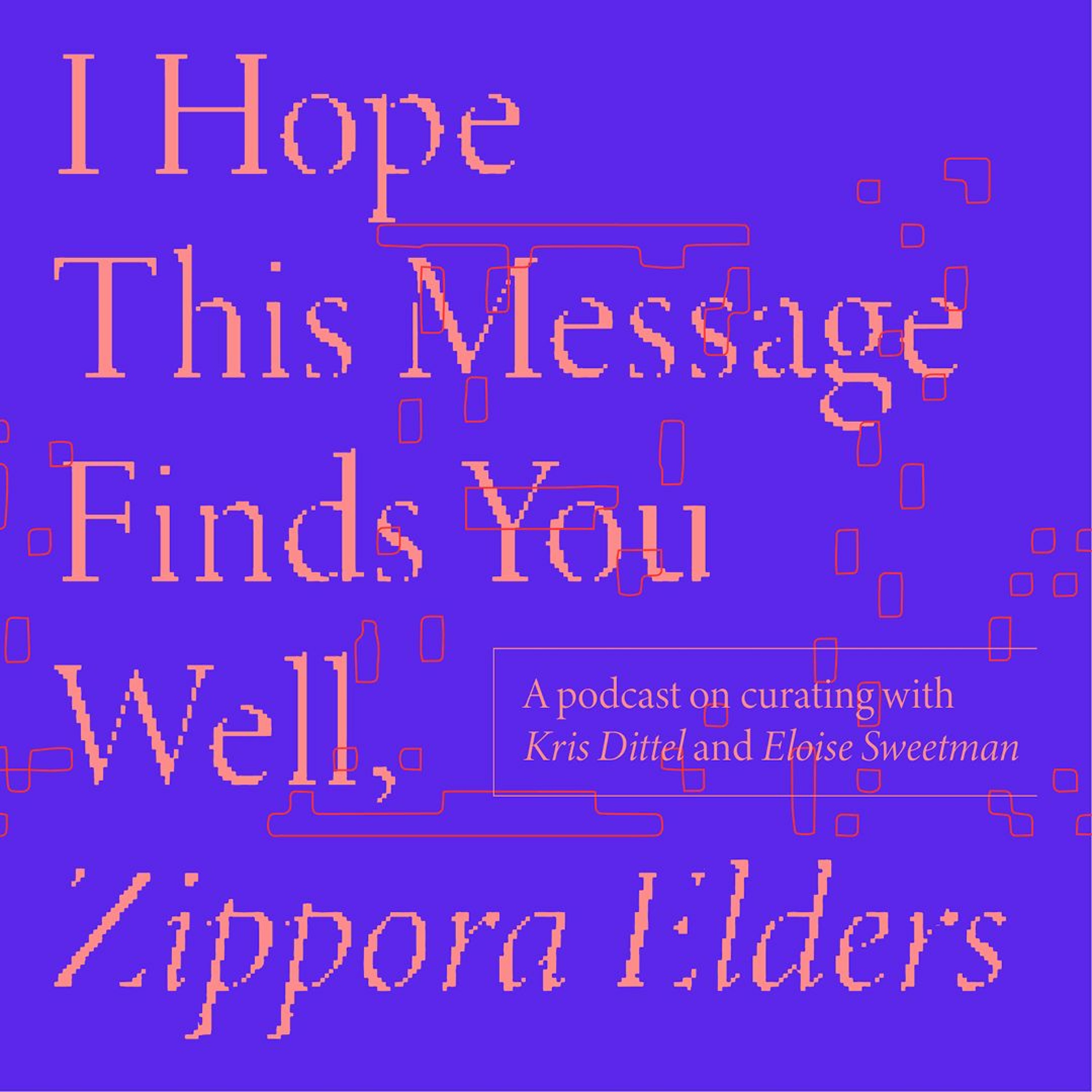 I Hope This Message Finds You Well