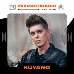 Laidback Luke Presents: Kuyano Guestmix | Mixmash Radio #384
