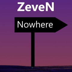 ZeveN - Journey To Nowhere