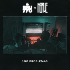 100 PROBLEMAS ft. NERVE