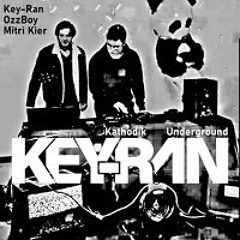 Key-Ran X OzzBoy - Kathodik Undergrnd