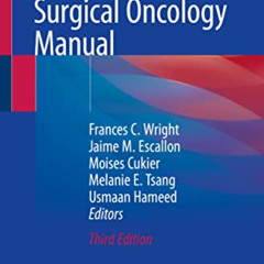 Access EPUB 📙 Surgical Oncology Manual by  Frances C. Wright,Jaime M. Escallon,Moise