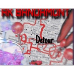 Detour - ak bandamont, rio da yung og