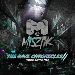 The Rave Chronicles II [Multi Genre Megamix]