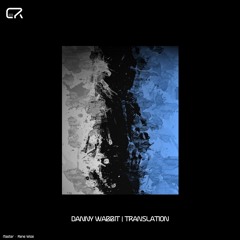 Danny Wabbit - Moan [CR005] | Free DL