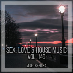 SOJKA - SEX, LOVE & HOUSE MUSIC 149 (13.12.2024) [House/Tech House]