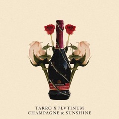 Champagne & Sunshine