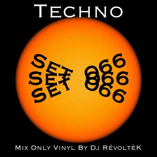 Set 066 - Mix Only Vinyl By Dj Revoltek - May/2021.WAV