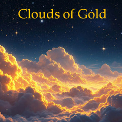 Clouds of Gold