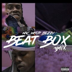 WNC whoopBezzy Beat Box 3mix