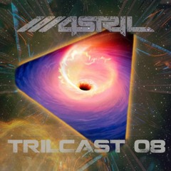 Trilcast 08 by M4STRIL