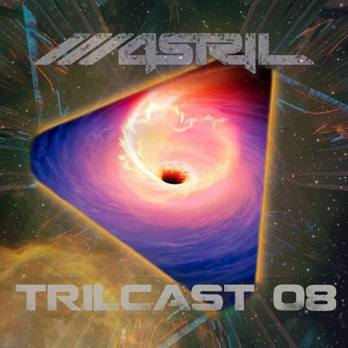 Trilcast 08 by M4STRIL