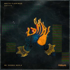 White Flamingo - Sattva (Cedro Remix)