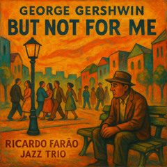 But not For Me - G. Gershwin