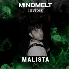MindMelt x Malista