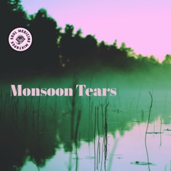 monsoon tears