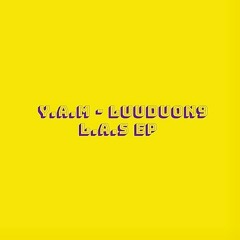 Y.A.M - luuduong (Prod. Wonderlust beats) (L.A.S EP)