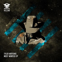 Tyler Watkins - Most Wanted [Renesanz]