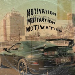 Motivation (feat. M.A.C & Deezie Jones)[Music Video In Description]