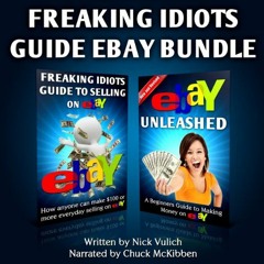 [Read] KINDLE PDF EBOOK EPUB Freaking Idiots Guide Two-Book Bundle: eBay Unleashed an