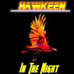 In The Night - HawkeeN (synthwave)