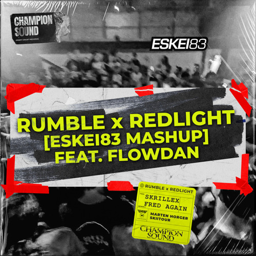 Stream Rumble x Redlight [ESKEi83 MashUp] by Eskei83 | Listen online ...