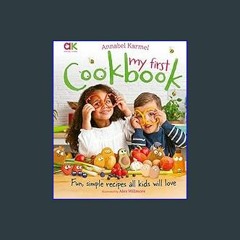 Annabel Karmel's Fun, Fast and Easy Children's Cookbook - (Hardcover)