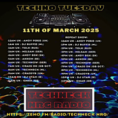 Techno Tuesday - Techneck NRG Radio 11.03.25
