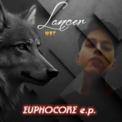 Lancer - Euphocore V1 (Álbum EP 2023)