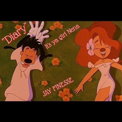 Nena x JayFinesse “Diary”