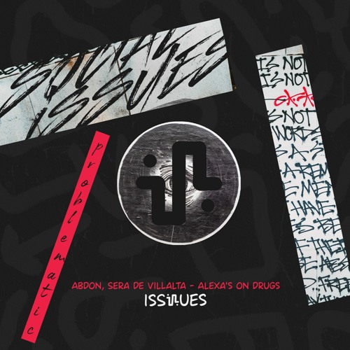 Stream Abdon, Sera De Villalta Alexa's On Drugs (Original Mix) OUT