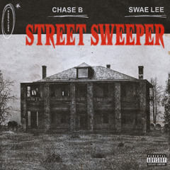 CHASE B & Swae Lee - Street Sweeper (feat. Swae Lee)
