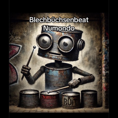 Numondo - Blechbüchsenbeat