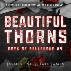 kindle Beautiful Thorns: Boys of Bellerose, Book 4